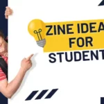 Zine Ideas for Students