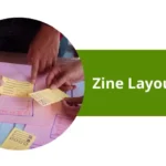 Zine Layout Ideas